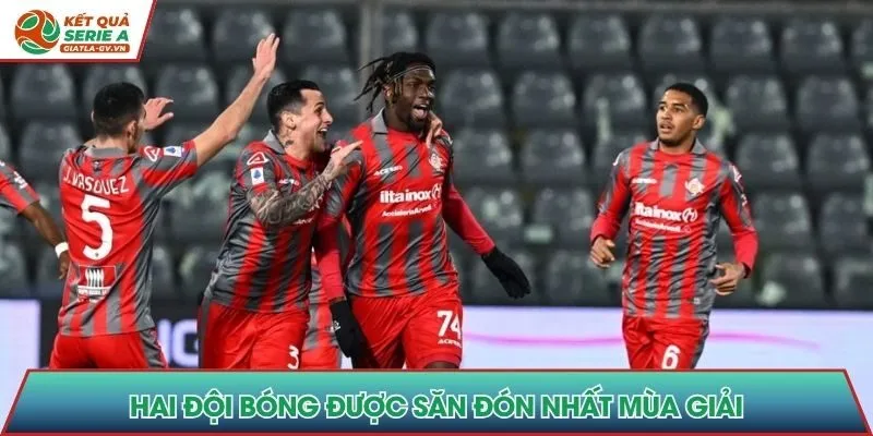 Hai đội bóng sôi nổi được đông đảo người hâm mộ yêu thích