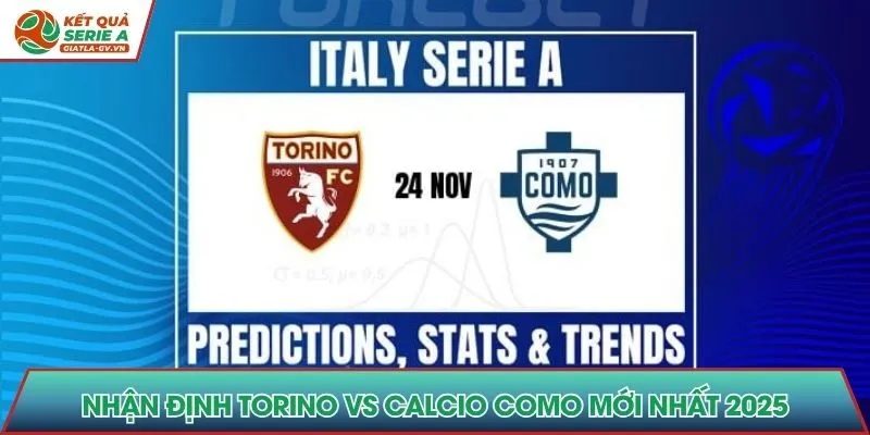 Nhận định Torino vs Calcio